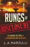 Rungs of Disclosure: Following the Trail of Extraterrestrials and the End Times